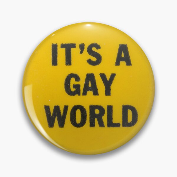 Item preview, IT'S A GAY WORLD designed and sold by sillyguystore.