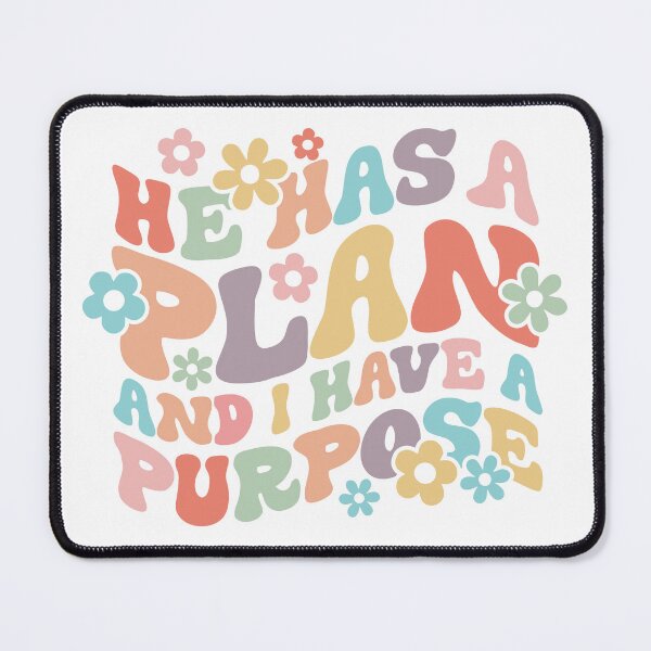 Item preview, He Has A Plan and I Have A Purpose designed and sold by JCL Design Studio.