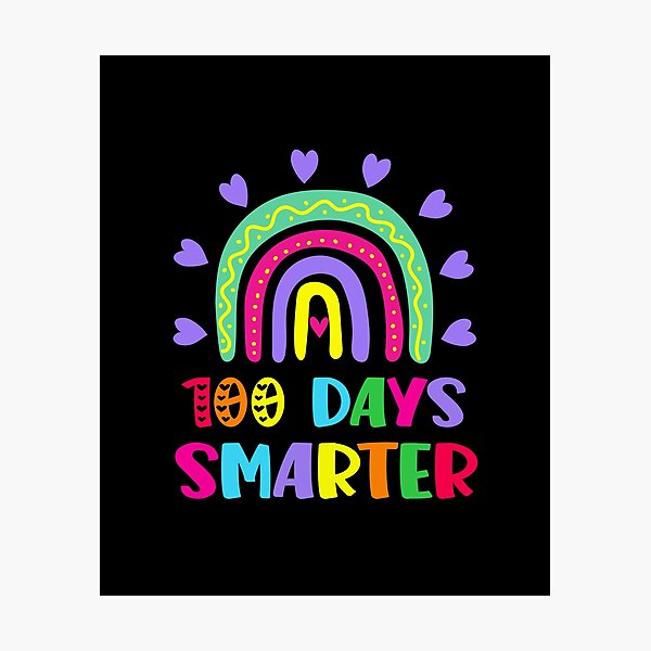 Item preview, 100 days smarter rainbow | 100th Day of School Teacher  designed and sold by yskjournal.