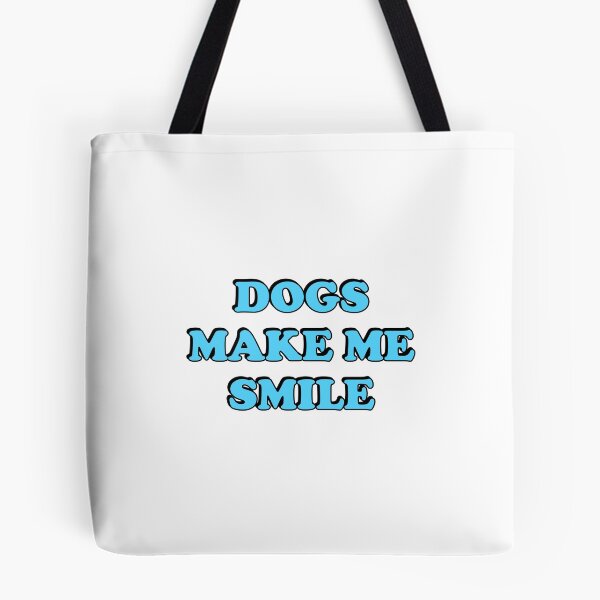 Item preview, Dogs make me smile designed and sold by Inspirationmotivation.