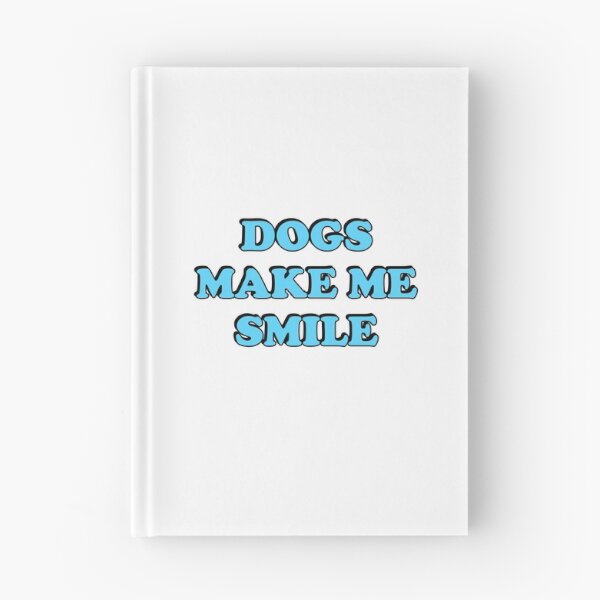 Item preview, Dogs make me smile designed and sold by Inspirationmotivation.