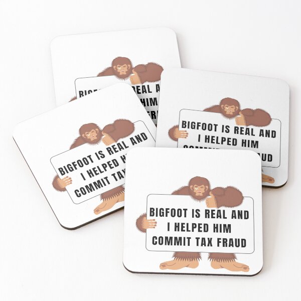 Item preview, Bigfoot Is Real And I Helped Him Commit Tax Fraud designed and sold by Ssimo30.