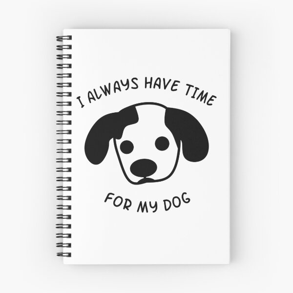 Item preview, I Always Have Time For My Dog designed and sold by EnzoVectorism.