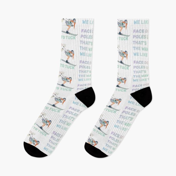 Item preview, Face Down Poles Up That's The Way We Like To Tuck Ski Sticker Girl 3 designed and sold by WBC ..