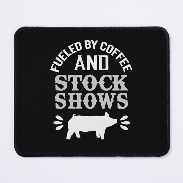 Item preview, Show Pigs - Fueled By Coffee And Stock Shows designed and sold by handsoftime2020.