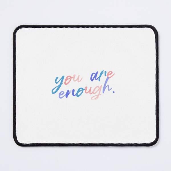 Item preview, You Are Enough | Simple Colorful Quote designed and sold by InnaPo ⭐⭐⭐⭐⭐.