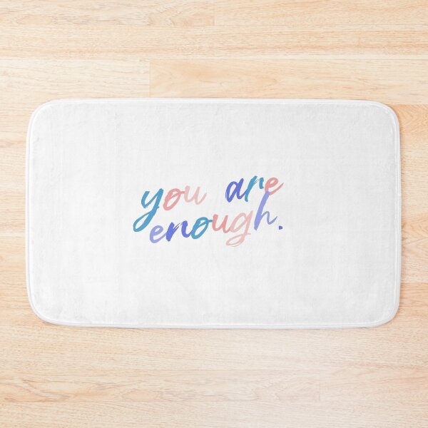 Item preview, You Are Enough | Simple Colorful Quote designed and sold by InnaPo ⭐⭐⭐⭐⭐.