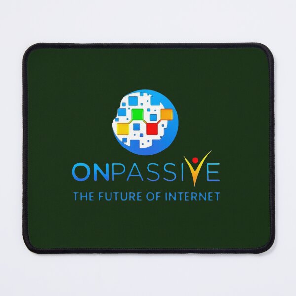 Item preview, ONPASSIVE THE FUTURE OF INTERNET designed and sold by onpassive7.