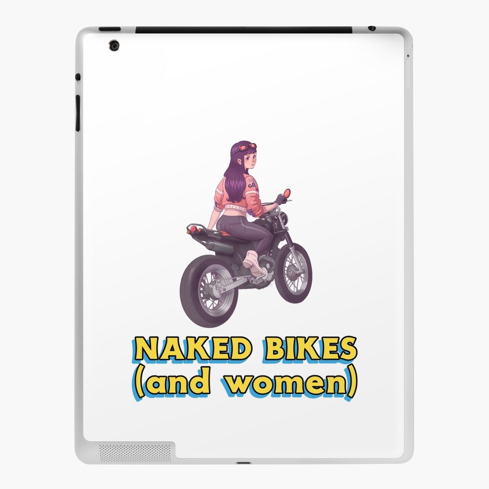 Naked bikes (and women)