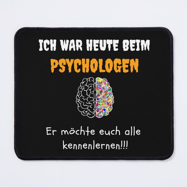 Item preview, I Went To The Psychologist Today Funny T Shirt designed and sold by MMA--Designer.