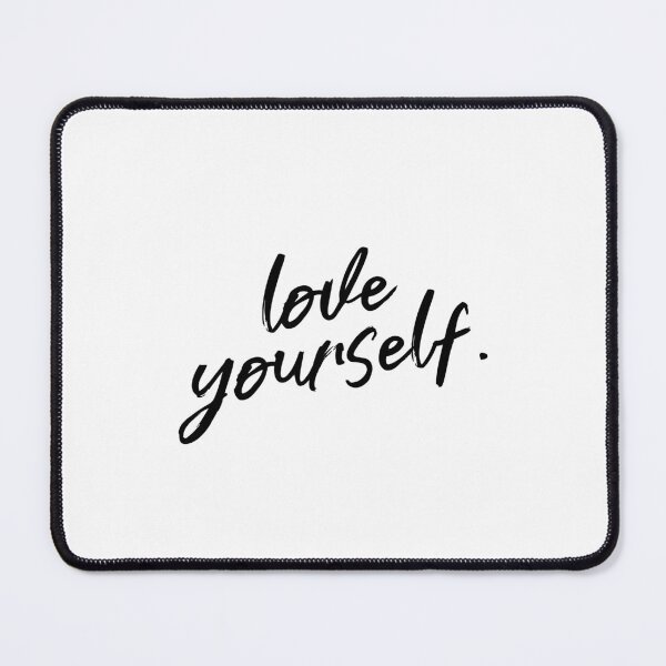 Item preview, Love Yourself designed and sold by InnaPo ⭐⭐⭐⭐⭐.