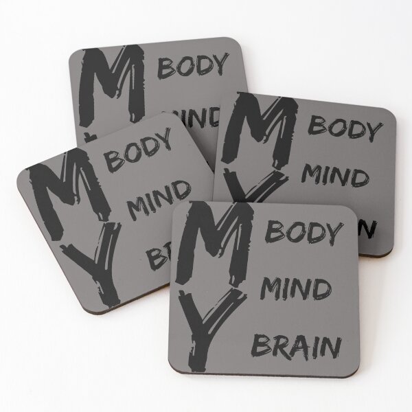 Item preview, MY BRAIN MY BODY MY MIND designed and sold by Urban Aesthetics.