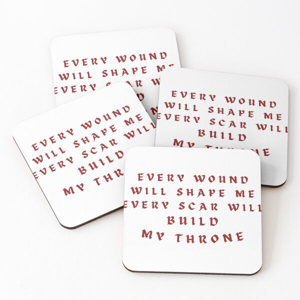 Item preview, Every wound will shape me... designed and sold by mimirocker.