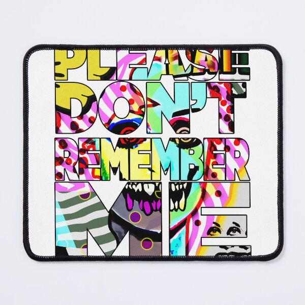 Item preview, Please Don't Remember Me | Inspirational Quotes | Tyler Tilley designed and sold by Tyler Tilley.