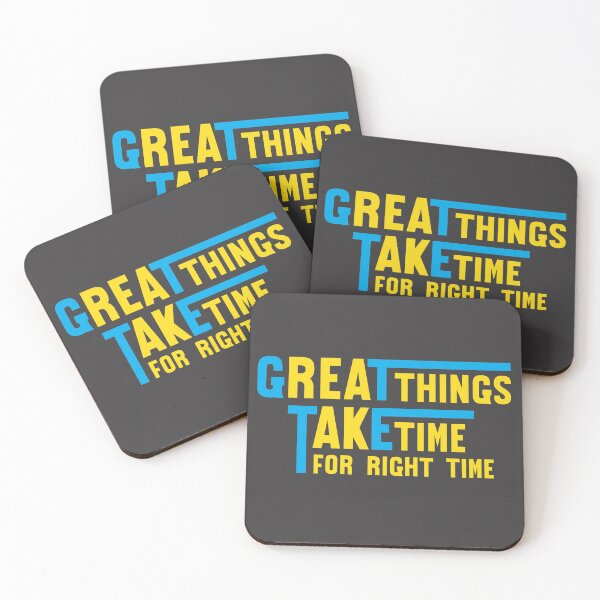 Item preview, Great Things Take Time for Right Time Motivational Inspirational Quotes Design designed and sold by RiyonArts.