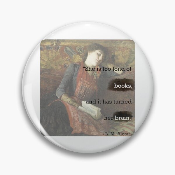 Item preview, She is too fond of books, and it has turned her brain designed and sold by IlafromNaboo.