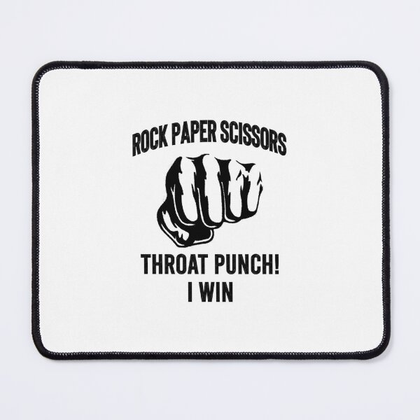 Item preview, Funny Rock Paper Scissors Throat Punch i Win Gift, Rock Paper Scissors Throat Punch i Win, paper,scissors throat punch,throat  designed and sold by RedArtsDesign.