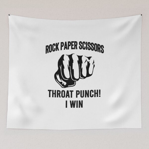 Item preview, Funny Rock Paper Scissors Throat Punch i Win Gift, Rock Paper Scissors Throat Punch i Win, paper,scissors throat punch,throat  designed and sold by RedArtsDesign.