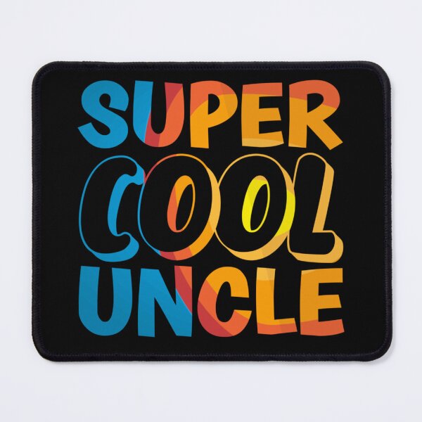 Item preview, Super Cool Uncle designed and sold by Metabax.
