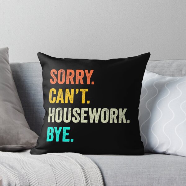 Item preview, housework quotes shirt, funny housework coach, Funny housework Quotes Gift designed and sold by Dogs Geeky⭐⭐⭐⭐⭐.