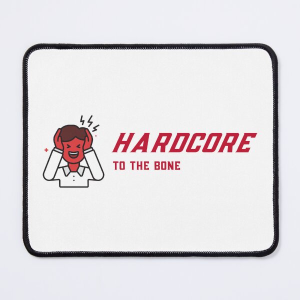 Item preview, Hardcore to the bone designed and sold by SimeonS.