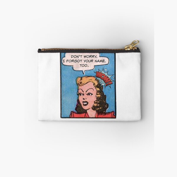 Item preview, Don't Worry. I Forgot Your Name, Too! Snarky Office Worker designed and sold by SSustainable.
