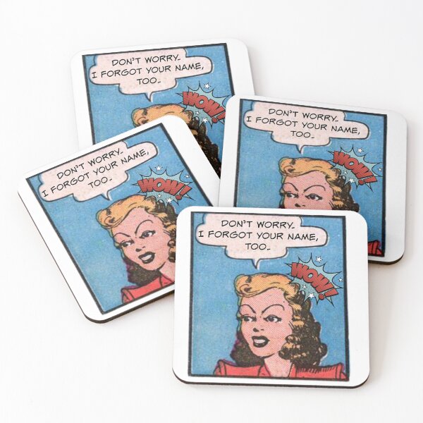 Item preview, Don't Worry. I Forgot Your Name, Too! Snarky Office Worker designed and sold by SSustainable.