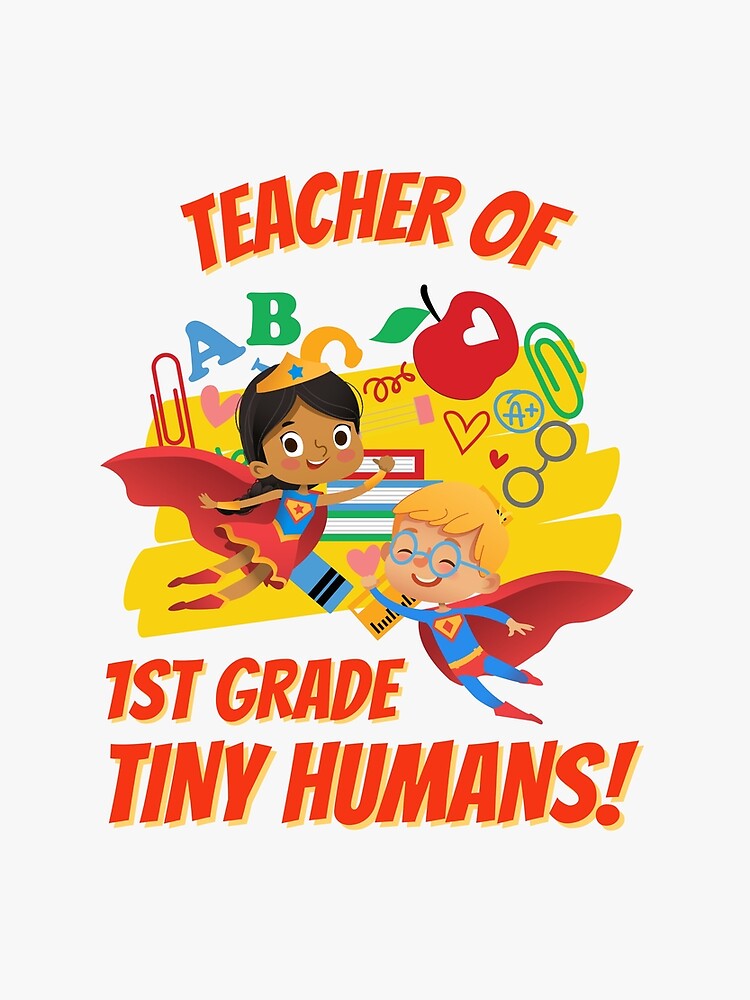 1st-grade-teacher-poster-for-sale-by-superteachers-redbubble