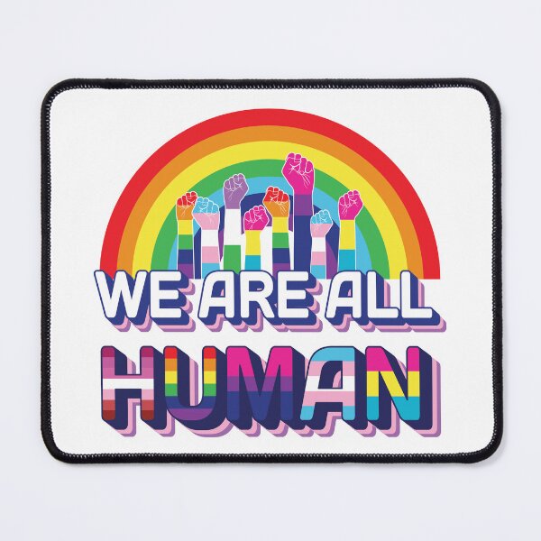 Item preview, We are ALL human! designed and sold by LadyRebelFL.