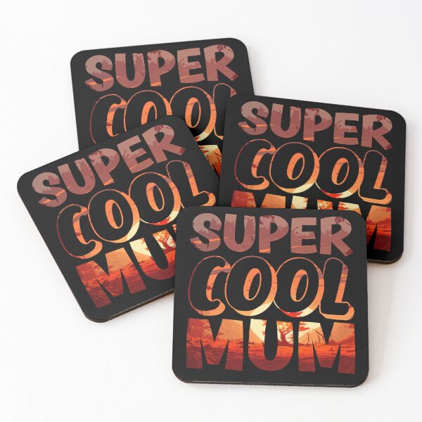 Item preview, Super Cool Mum designed and sold by Metabax.