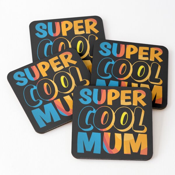 Item preview, Super Cool Mum designed and sold by Metabax.