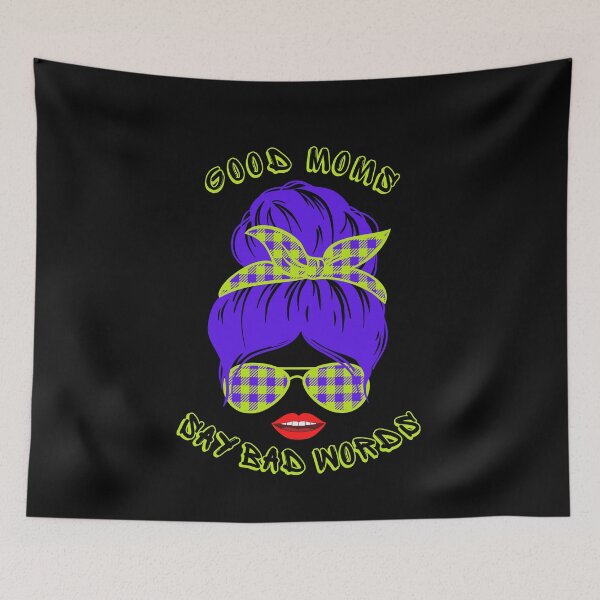 Item preview, Good moms say bad words designed and sold by ConradoBullhead.