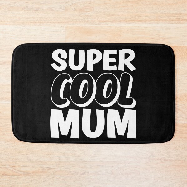 Item preview, Super Cool Mum designed and sold by Metabax.