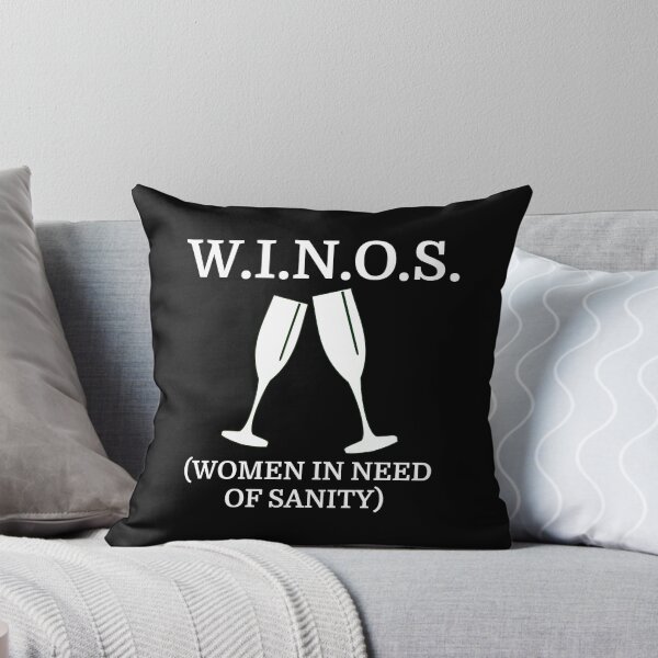 Item preview, w i n o s women in need of sanity designed and sold by evahhamilton.
