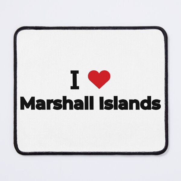 Item preview, I love Marshall Islands designed and sold by Moyanana.