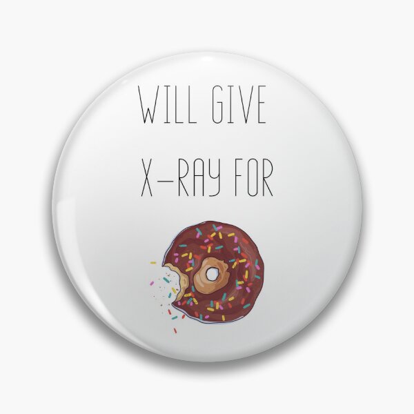 Item preview, Will Give X-Ray For Donut | Funny Radiology Themed Gift designed and sold by alseivert.