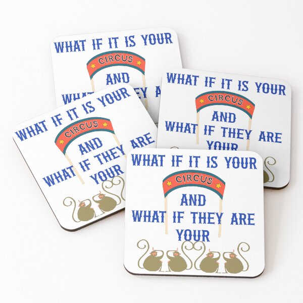 Item preview, What If It Is Your Circus And What If They Are Your Monkees? designed and sold by SSustainable.