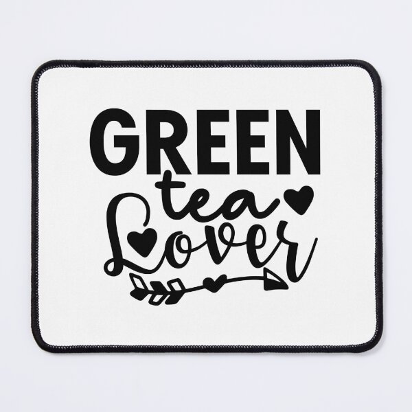 Item preview, green tea lover designed and sold by sweetanndspooky.