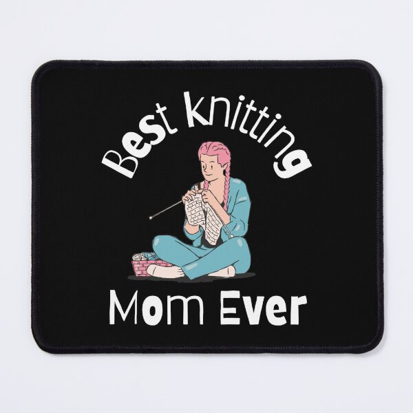 Item preview, Best Knitting Mom Ever 3 designed and sold by Nesro34.