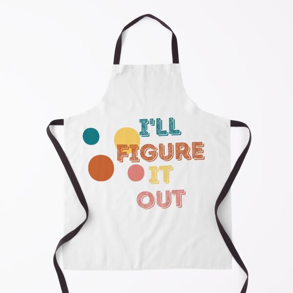 Item preview, I'll Figure It Out - Color Pop designed and sold by IFIOgirl.