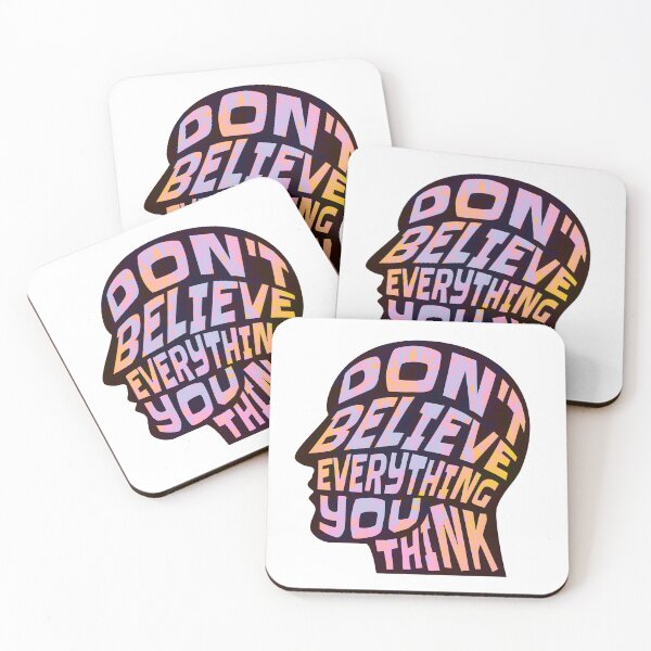 Item preview, Dont Believe Everything You Think 4 - Inspirational Quotes Typography designed and sold by Cawaiico.