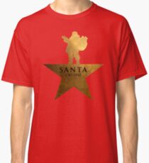 Santa Christmas Star Hamilton Parody Classic T-Shirt