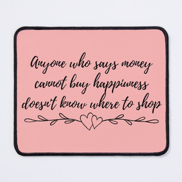 Item preview, Money can buy happiness designed and sold by pmrpac.