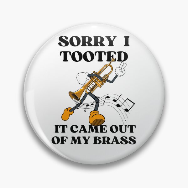 Item preview, Sarcastic Funny Trumpet Player Sorry I Tooted designed and sold by ShirtsSoGood.