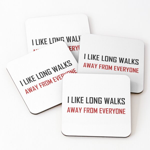 Item preview, Like Long Walks Away From Everyone designed and sold by TheBestStore.