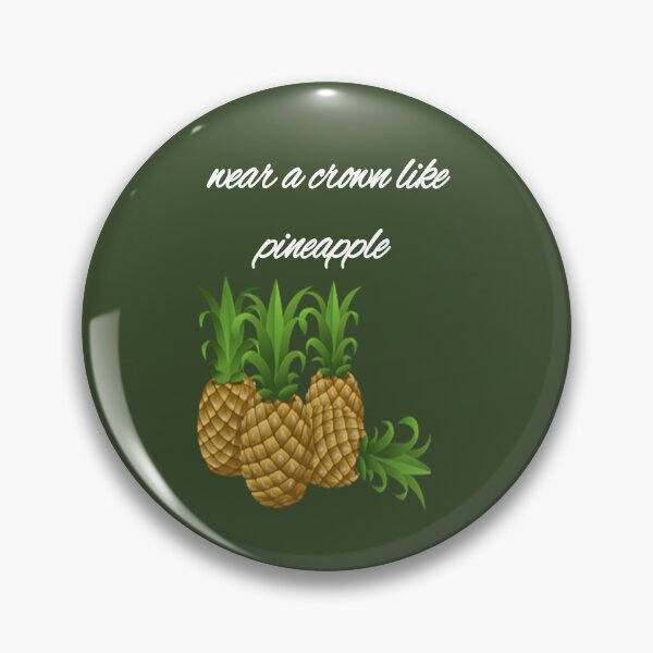 Item preview, Wear a crown like pineapple  designed and sold by Creative-draw.