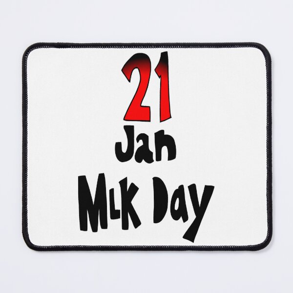 Item preview, 21 Jan MLK day  designed and sold by The Happiness Market .