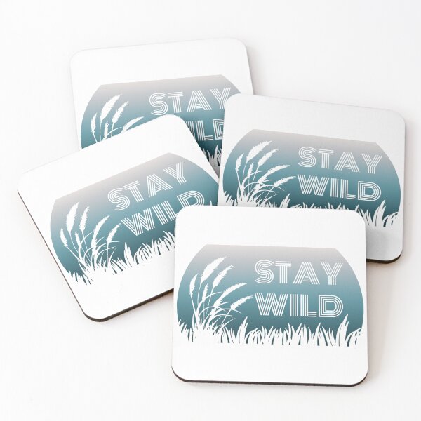 Item preview, Stay Wild designed and sold by crazymel.