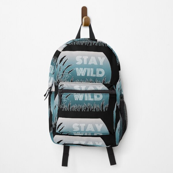 Item preview, Stay Wild designed and sold by crazymel.