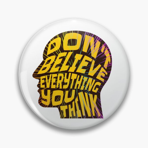 Item preview, Dont Believe Everything You Think 9 - Inspirational Quotes Typography designed and sold by Cawaiico.